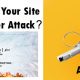 how-safe-is-your-site-frome-cyber-attack